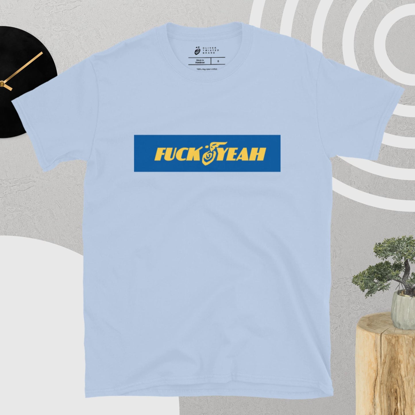 Short-Sleeve Unisex T-Shirt Fcuk Yeah Blue