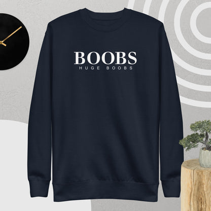 Huge Boobs Women's Premium Sweatshirt