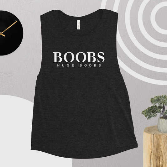 Huge Boobs Ladies’ Muscle Tank White Logo
