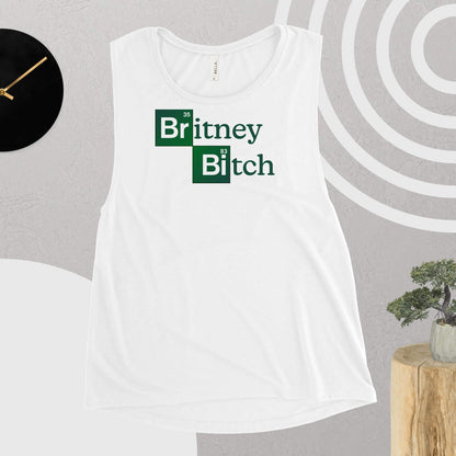 Britney Bitch Ladies’ Muscle Tank